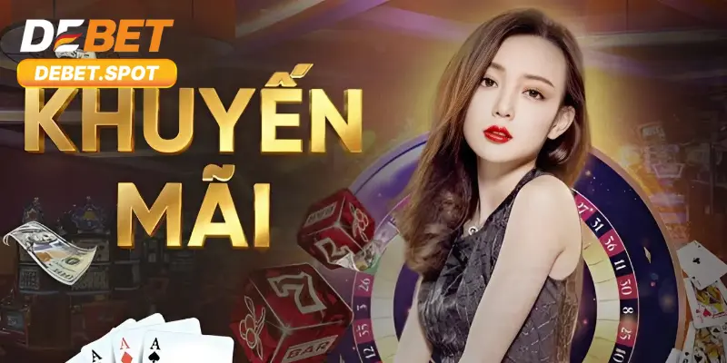 Tham gia khuyến mãi Debet cần là hội viên chính thức